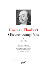 Flaubert Pléiade 4